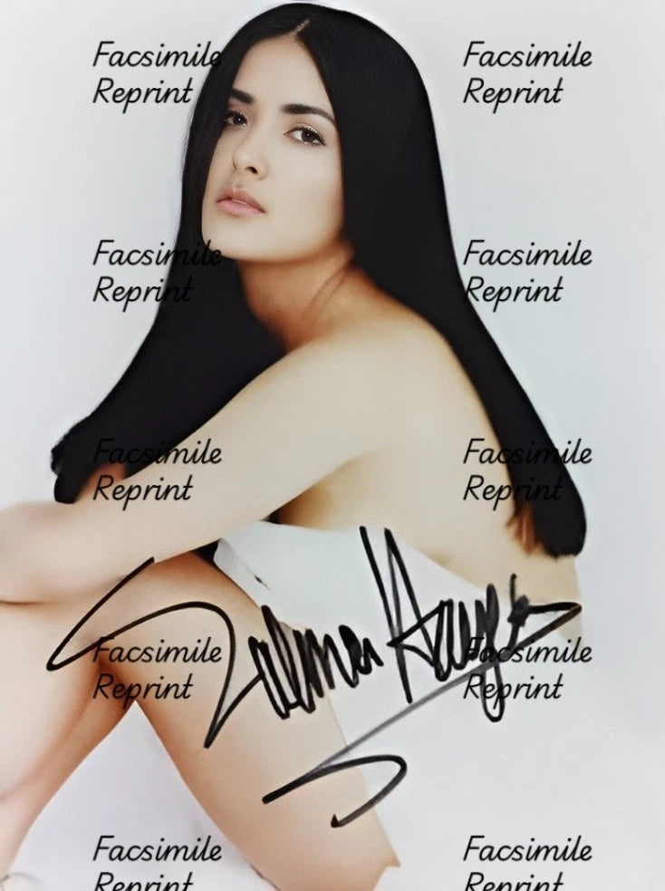 SALMA HAYEK MEXICAN- AMERICAN ACTRESS SIGNED FACSIMILE REPRINT PHOTO 8"X11".#10
