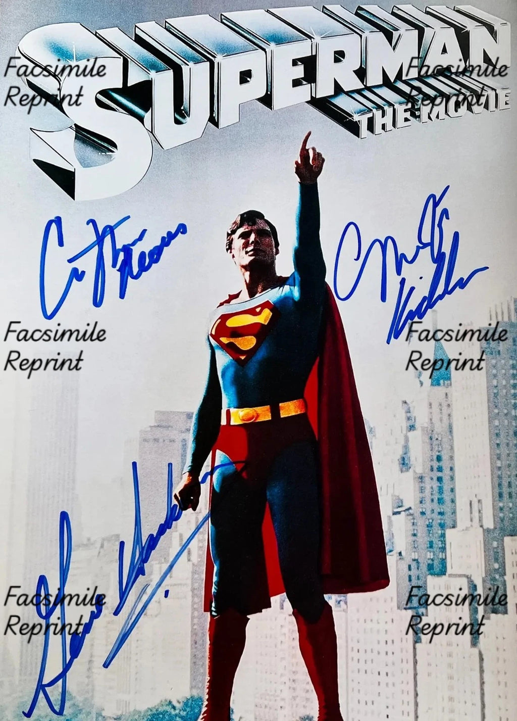 CHRISTOPHER REEVE MARGOT KIDDER & GENE HACKMAN FACSIMILE SIGNED POSTER 8"X11"#10
