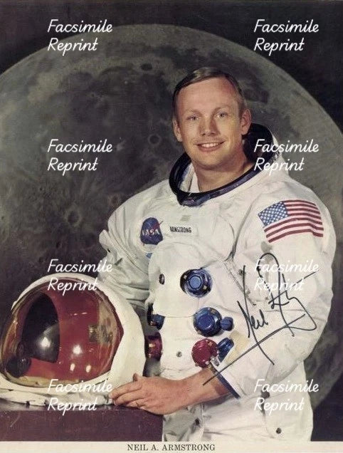 ASTRONAUT NEIL ARMSTRONG SPACE FACSIMILE  REPRINT SIGNED PHOTO 8"X11".#1