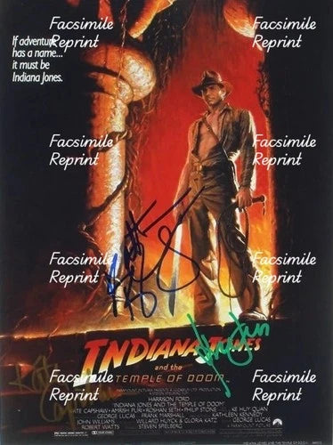 HARRISON FORD , KENNEDY & CAPSHAW INDIANA JONES FACSIMILE SIGNED POSTER 8"X11".