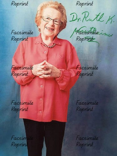 DR. RUTH WESTHEIMER GERMAN-AMERICAN TALK SHOW HOST FACSIMILE SIGNED 8"X11"#2