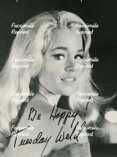 TUESDAY WELD ACTRESS REPRINT FACSIMILE SIGNED PHOTO 8"X11". #2