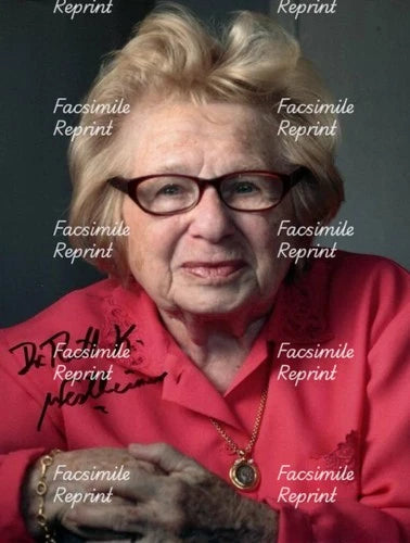 DR. RUTH WESTHEIMER GERMAN-AMERICAN TALK SHOW HOST FACSIMILE SIGNED 8"X11"#1