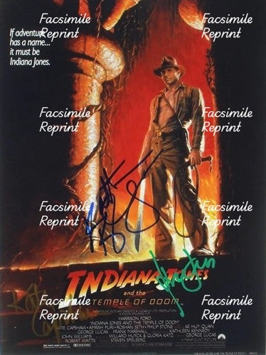 HARRISON FORD , KENNEDY & CAPSHAW INDIANA JONES FACSIMILE SIGNED POSTER 8"X11".